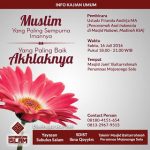 Download Kajian, “Muslim Yang Paling Sempurna Imannya Yang Paling Baik Akhlaknya” Ustadz Firanda Andirja, Lc. MA.